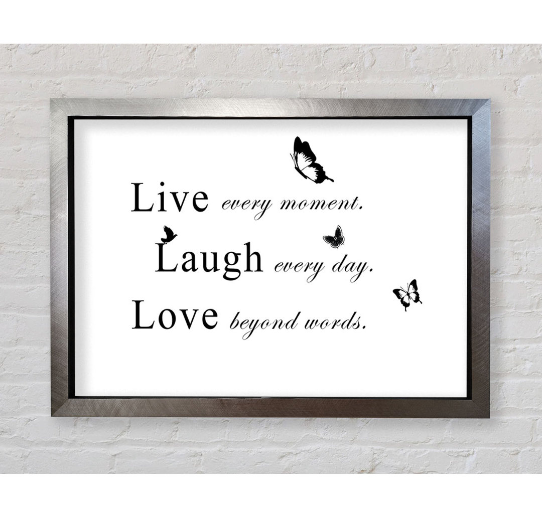 Love Quote Live Every Moment Vivid Pink - Single Picture Frame Typography