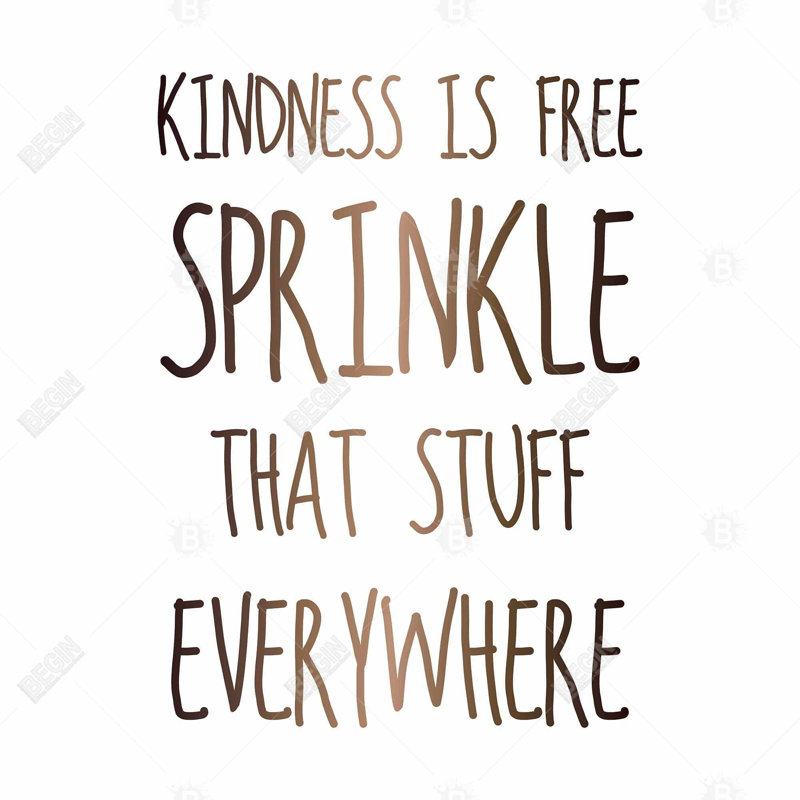 «Kindness is Free» sur toile | Motivation, décoration murale