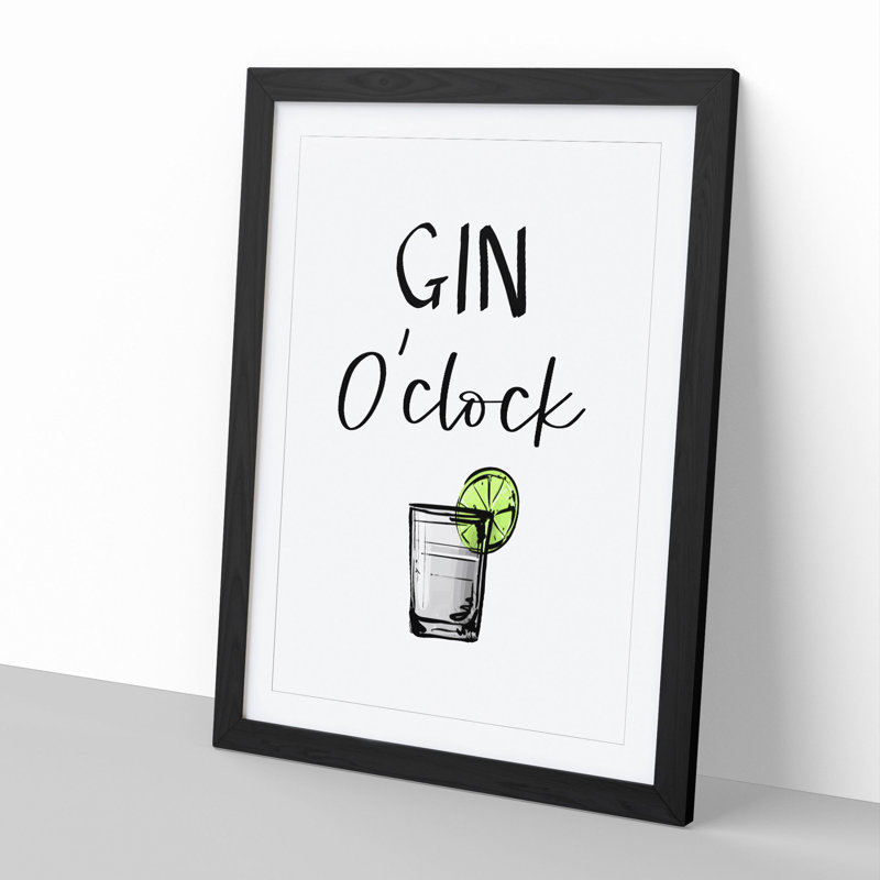 Gin O'clock - Picture Frame Typography, 65cm H x 48cm W x 2cm D, Black Framed