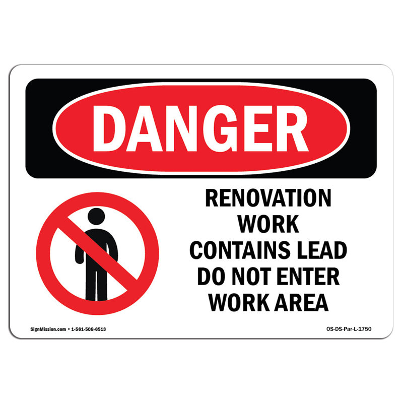 «OSHA Danger Renovation Work Contains plomb n'entre pas», H 12 po x l 18 po x P 0,1 po