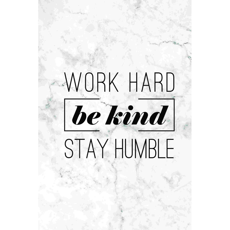 " Work Hard Stay Humble 8 ", 18" H x 12" W  