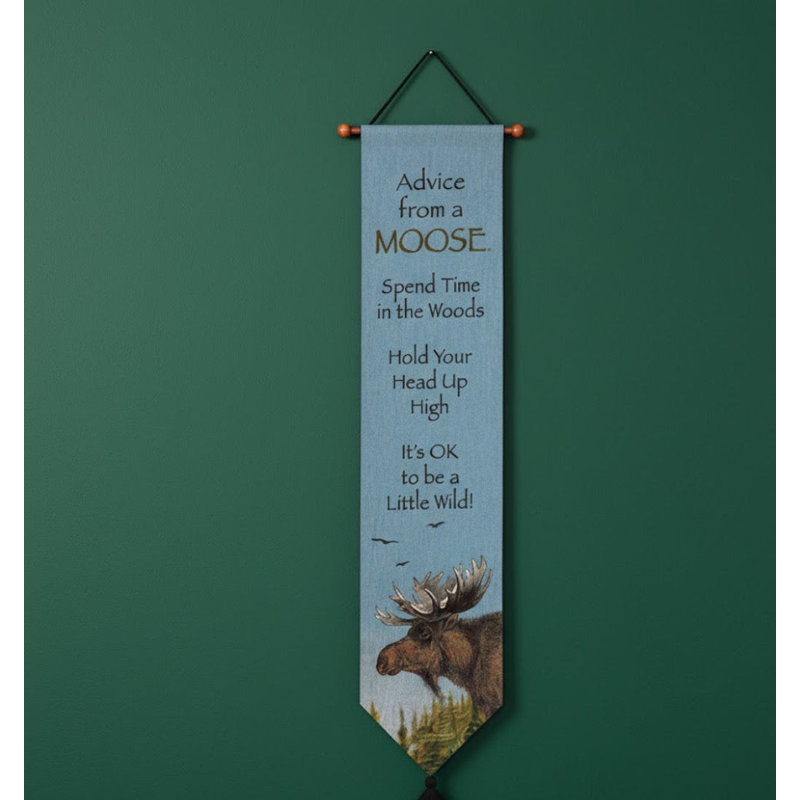  Advice From a Moose Bell Pull Wall Hanging 9 x 41 Inch