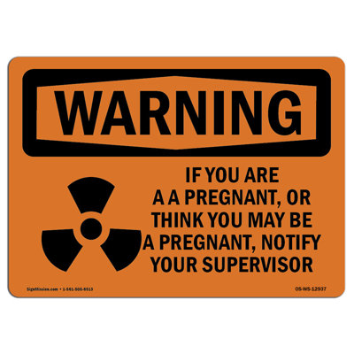 You Are Pregnant Or Think May Be Aluminum Sign 12 x 18