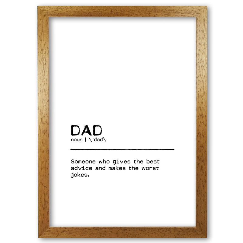 Dad Advice - Print, Honey Oak Frame, 60 cm H x 42 cm W x 5 cm D