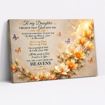 To My Daughter Quote With Magnolia Flowers And Butterflies Canvas Wall Art