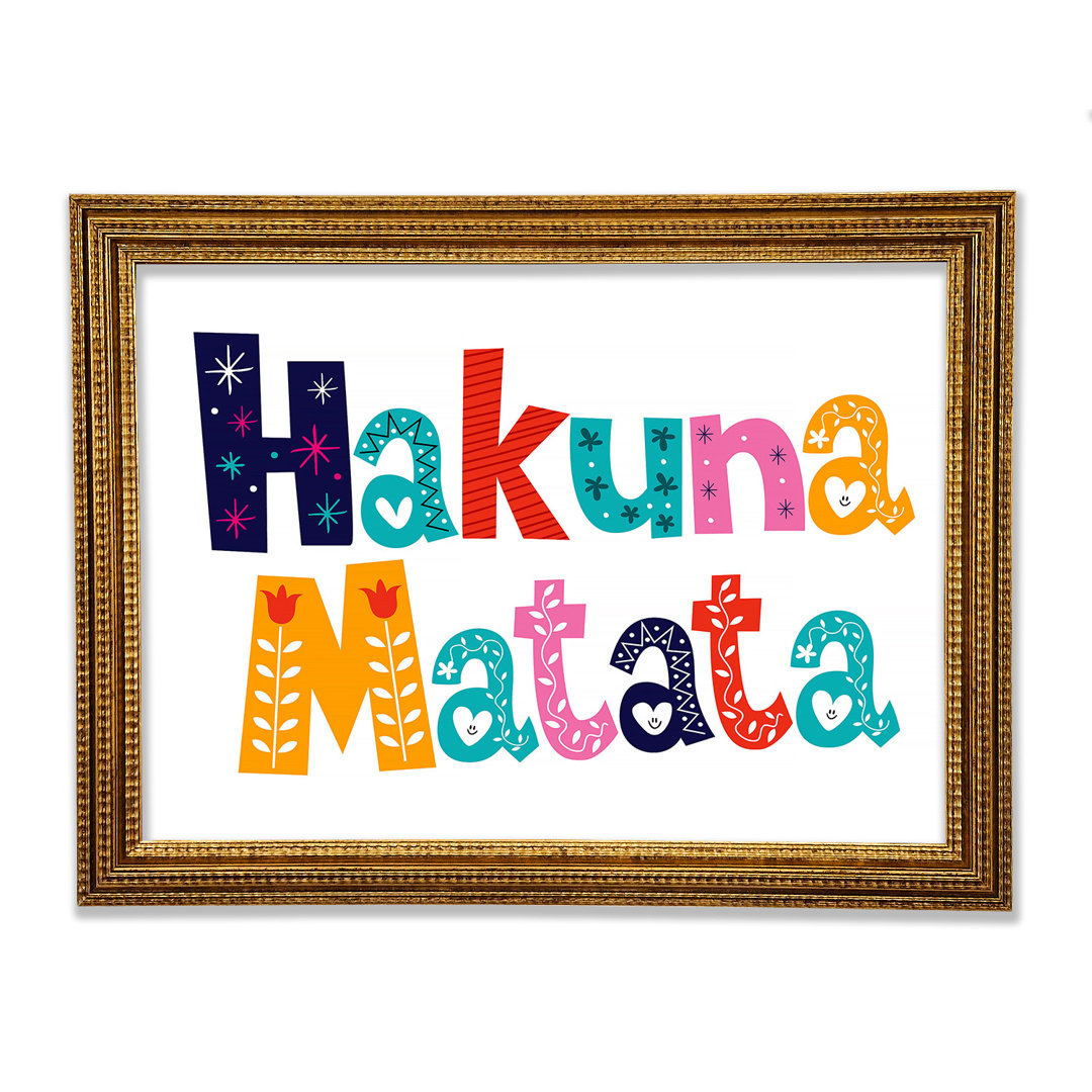 Hakuna Matata - Druck