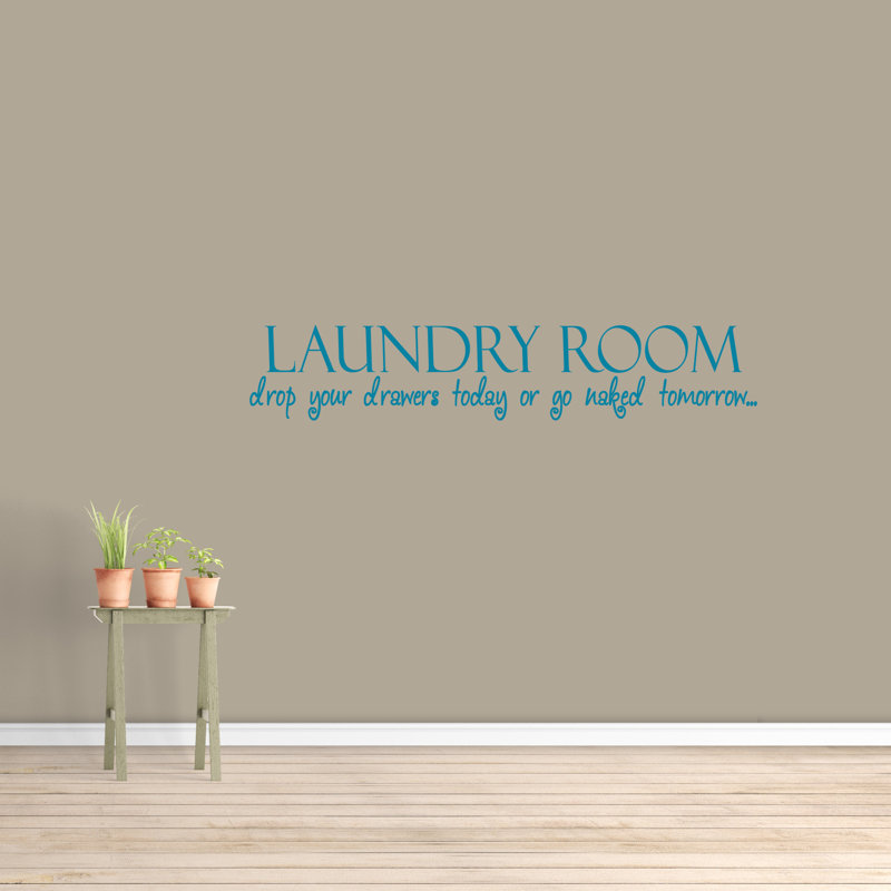 Décalcomanie murale Palomo Drop Your Drawers Today, Bleu sarcelle