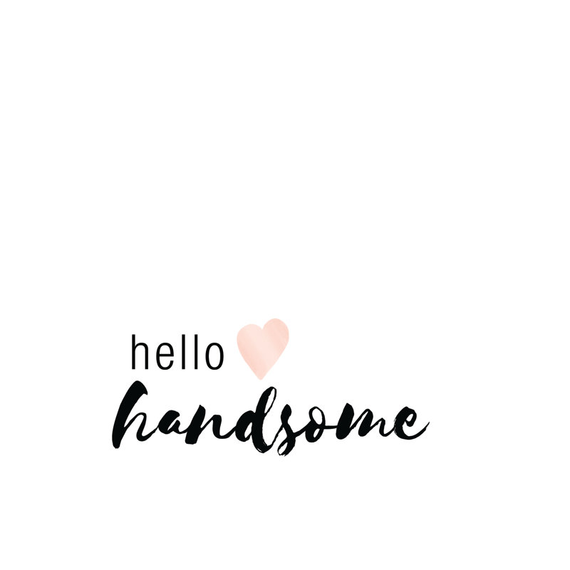 Hello Handsome 2 - Wrapped Canvas Print, 30cm H x 30cm W x 3.8cm D