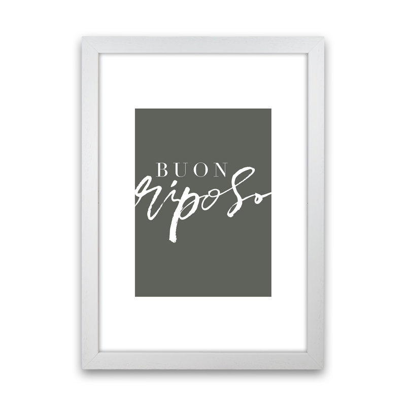 Buon Riposo - Print, White Frame, 88cm H x 64cm W x 3cm D