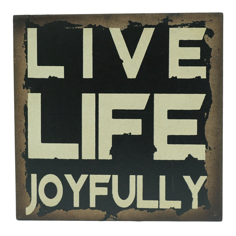 Décoration murale «Live Life…»