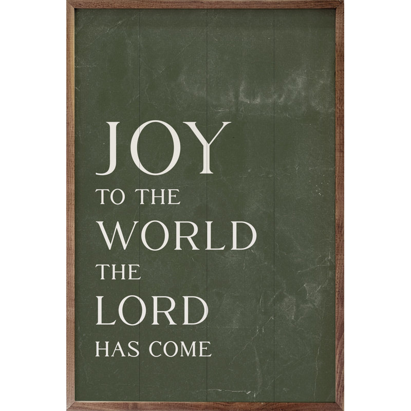 Joy to the world - vert, H 8 po x l 5 po