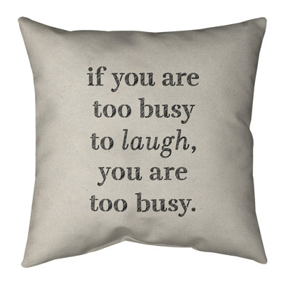 Coussin Handwritten Make Time For Laughter