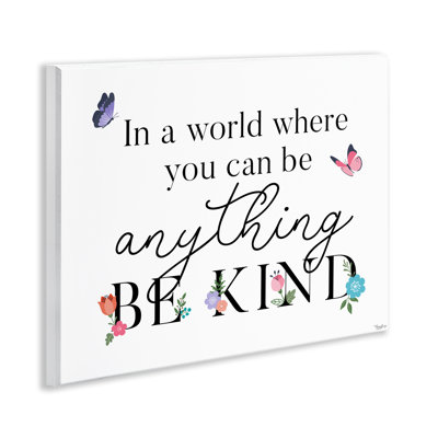 Be Anything & Kind Wall Plaque, design by Gigi Louise