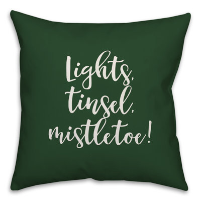  Lights, Tinsel, Mistletoe Throw Pillow