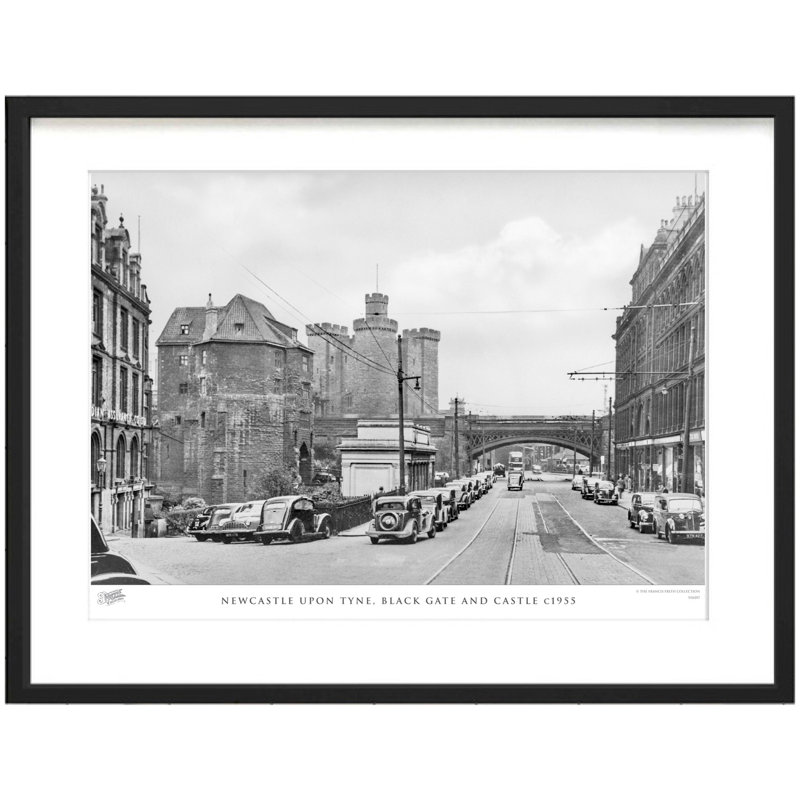 Newcastle Upon Tyne, Black Gate And Castle C1955 by Francis Frith - Single Picture Frame Print, 45cm H x 60cm W x 2.3cm D