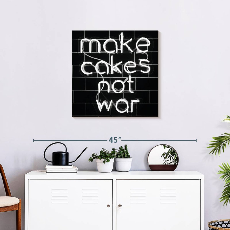 Make Cakes Not War Typography