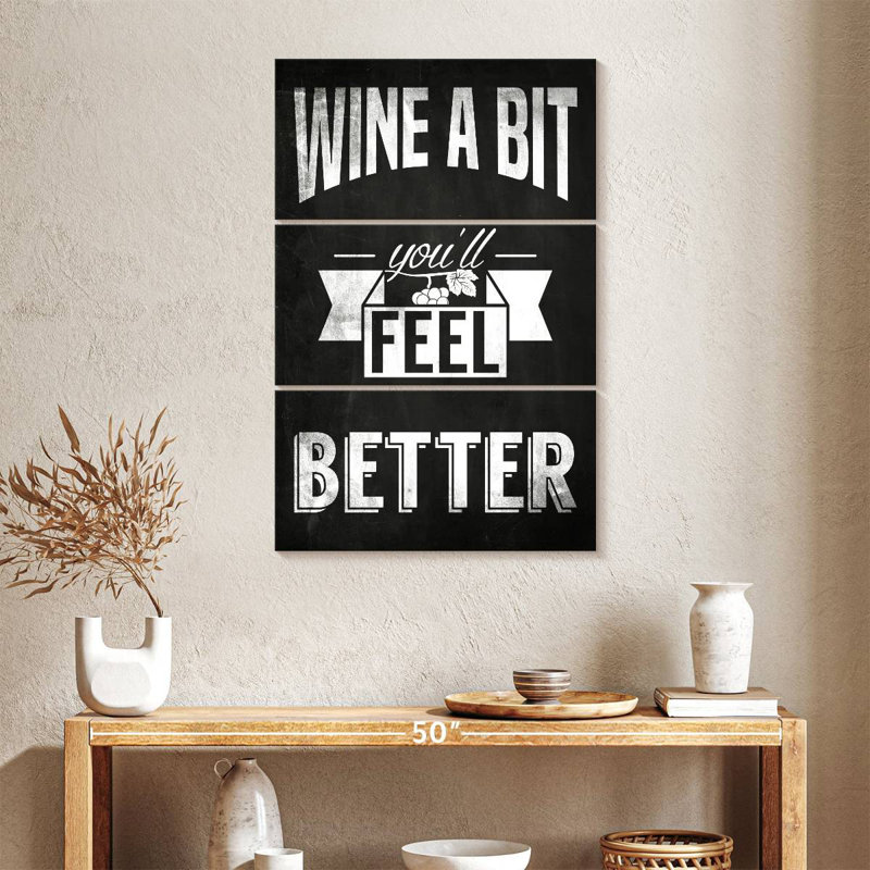 Kema Wine A Bit Sign, 65" H x 42" W