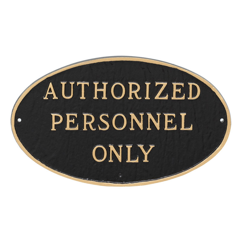 Authorized Personnel Only Statement Garden Plaque, Black/Gold