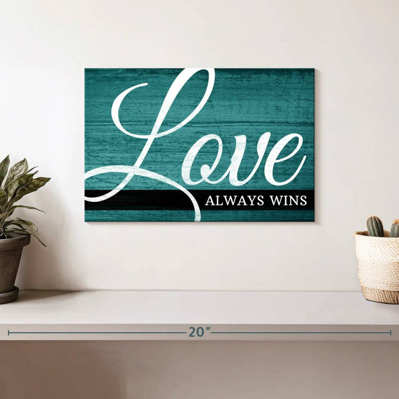 Tergel Love Always Wins II, H 8 po x l 12 po