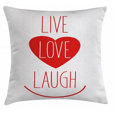 Live Laugh Love Indoor / Outdoor 40"" Throw Pillow Cover -  Ambesonne, min_35836_40x40