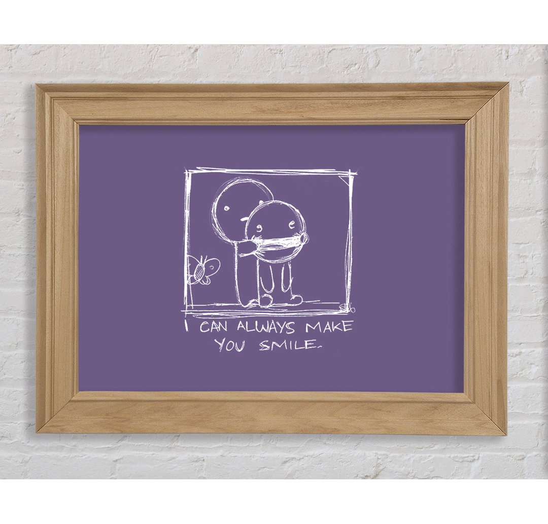 Hegg Love Quote I Can Always Make You Smile Lilac Framed Print Wall Art