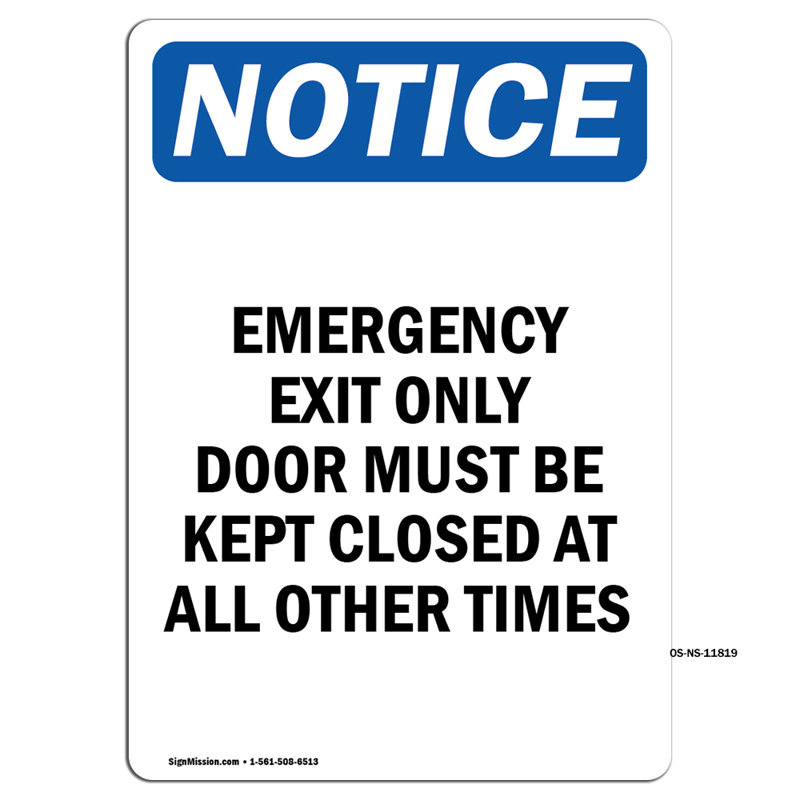 Emergency Exit Only Door Must Sign