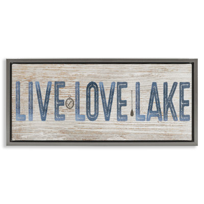Rustic Live Love Lake