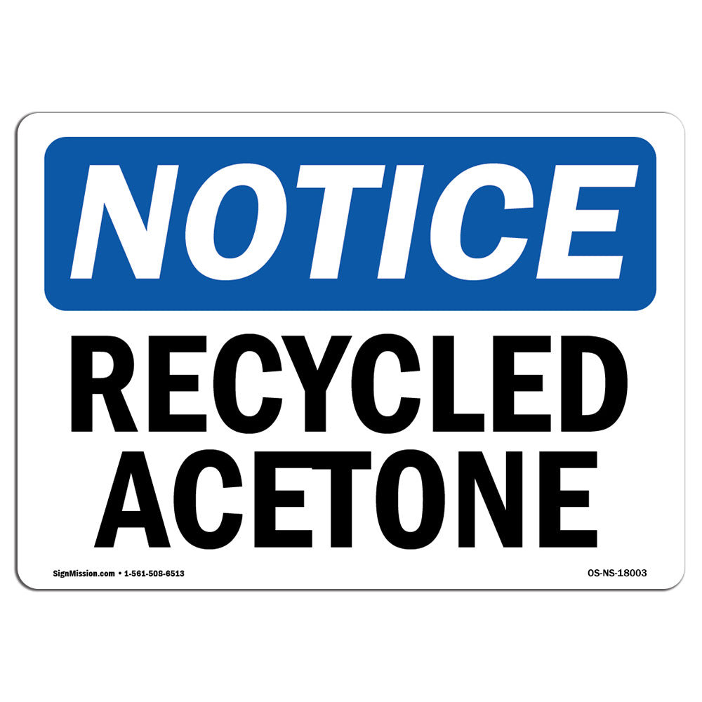 SignMission Recycled Acetone Aluminum Sign 18 x 24 | Wayfair