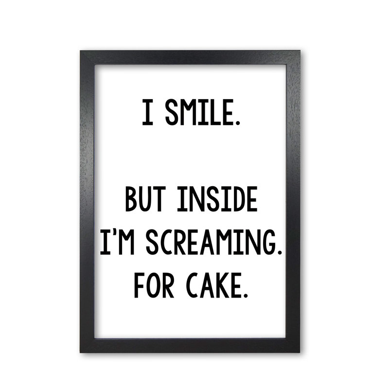 Screaming For Cake - Print, Black Grain Frame, 30 cm H x 21 cm W x 5 cm D