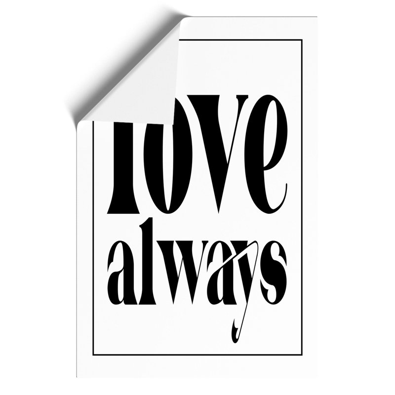 Love Always - Unframed Typography, 30cm H x 21cm W x 0.1cm D