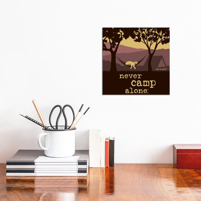 Never Camp Alone II by Dog is Good and Cat is Good - Wrapped Canvas Art Prints, 30.48cm H x 30.48cm W