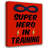 Trinx SD Graphics Studio Gallery Wrapped Canvas Art Titled: Super Hero in Training 9977CA-2123928083