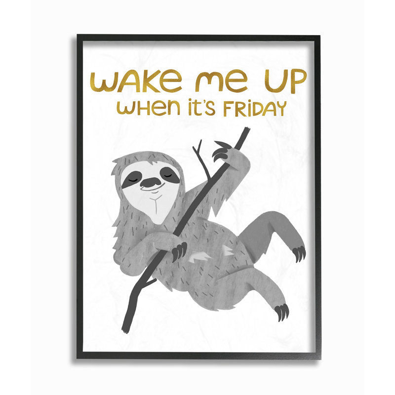 « réveil me up vendredi hanging sloth », impression, H 14 po x l 11 po x P 1,5 po, Giclée encadrée noir minuit