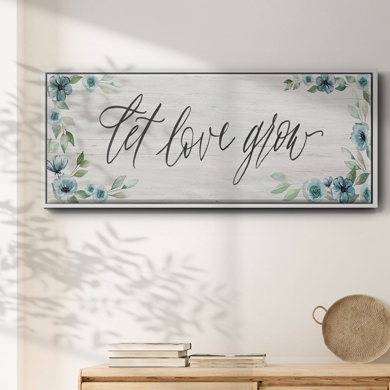 «Let Love Grown», toile encadrée, H 20 po x l 50 po
