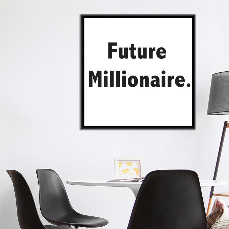 Futur millionnaire par Nikki Chu - reproduction, H 37 po x l 37 po x P 1,5 po, Cadre noir