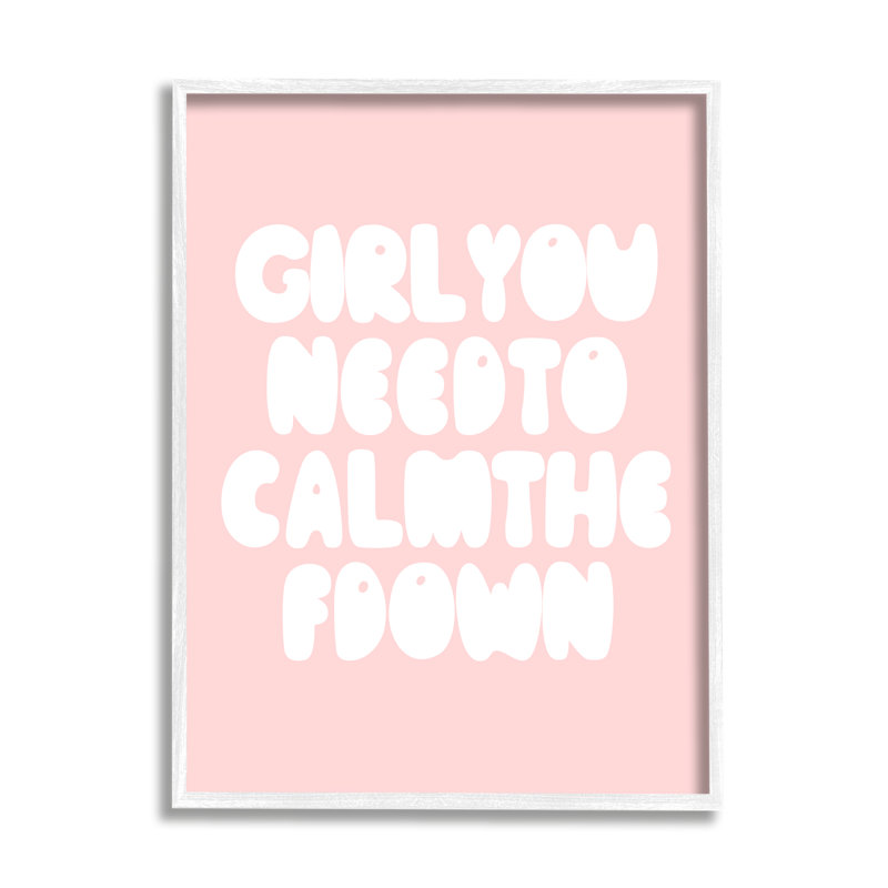 Girl Calm The F Down, H 20 po x l 16 po, Giclée encadrée blanc bord de mer