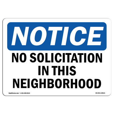OSHA Notice - No Solicitation in This Neighbourhood Sign