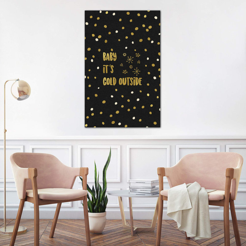 Baby It's Cold Gold - Wrapped Canvas Print, 152.5 cm H x 101.5 cm W