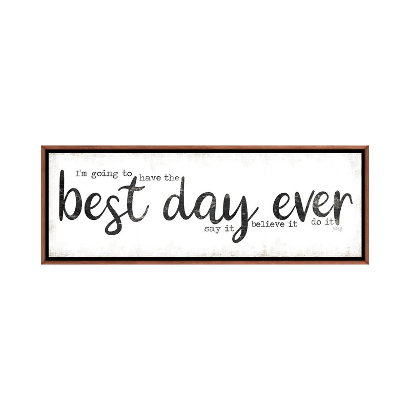 Best Day Ever by Marla Rae - Panoramic Print on Canvas, 30.48 cm H x 91.44 cm W, Brown Floater Frame