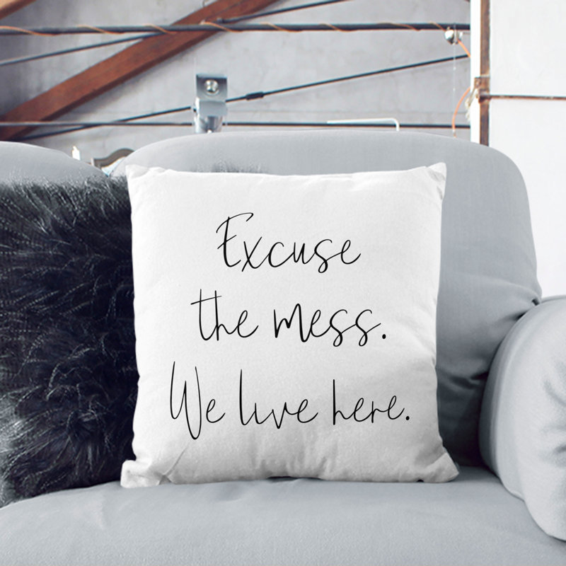 Excuse the Mess Typography Scatter Cushion, Black, 55cm H x 55cm W x 20cm D