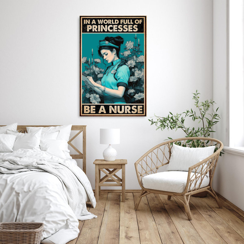 " Be A Nurse ", 36" H x 24" W x 1.25" D