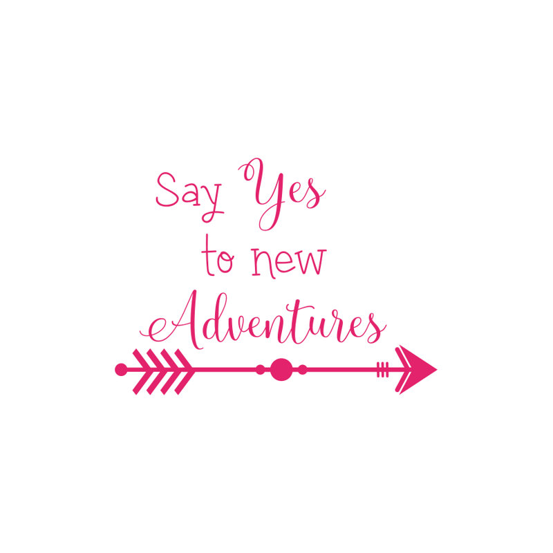 Décalcomanie murale « say yes to new aventures », Rose vif