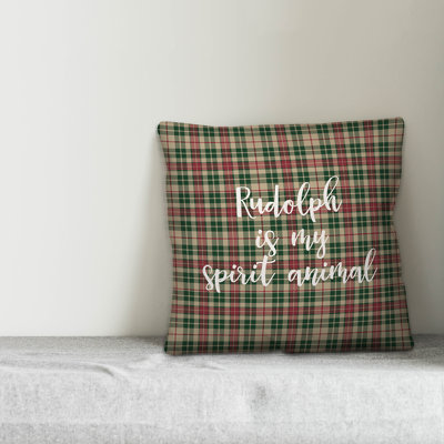  Rudolph is My Spririt Animal in Tartan Plaid Throw Pillow