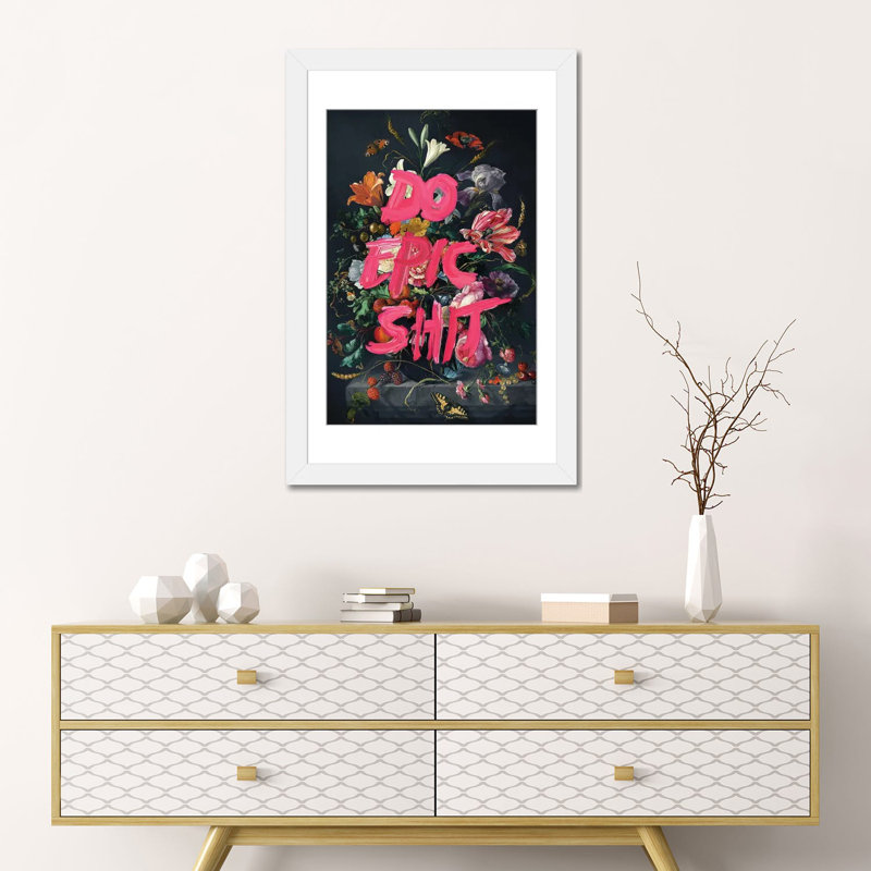 «Do Epic Shit» par Jonas Loose, reproduction sur toile, Impression encadrée avec passe-partout, H 32 po x l 24 po, Blanc