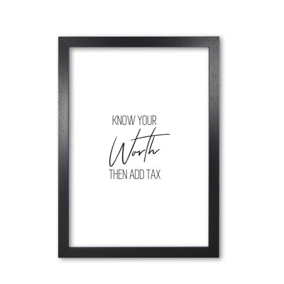 Know Your Worth - Print