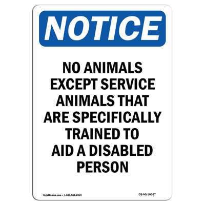 Notice - No Animals Except Service Sign