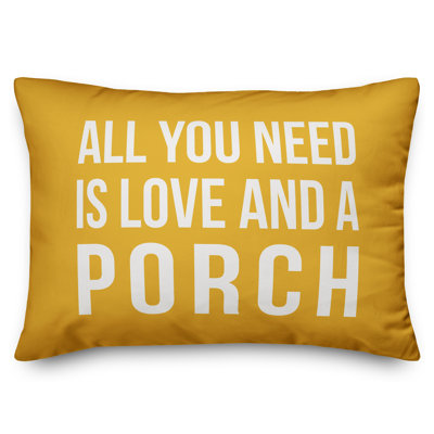  «All You Need is Love and a Porch», coussin lombaire intérieur / extérieur