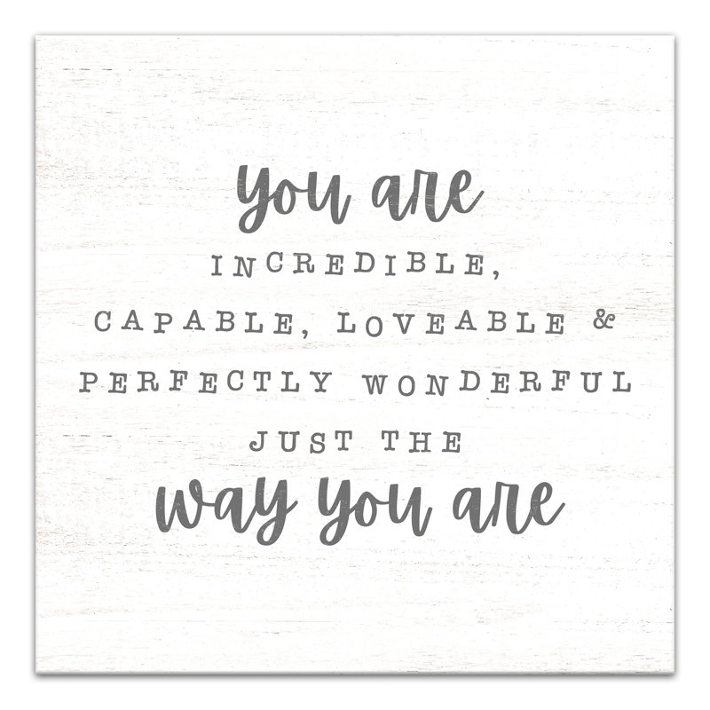 Just the Way You Are Canvas Print, 16" H x 16" W