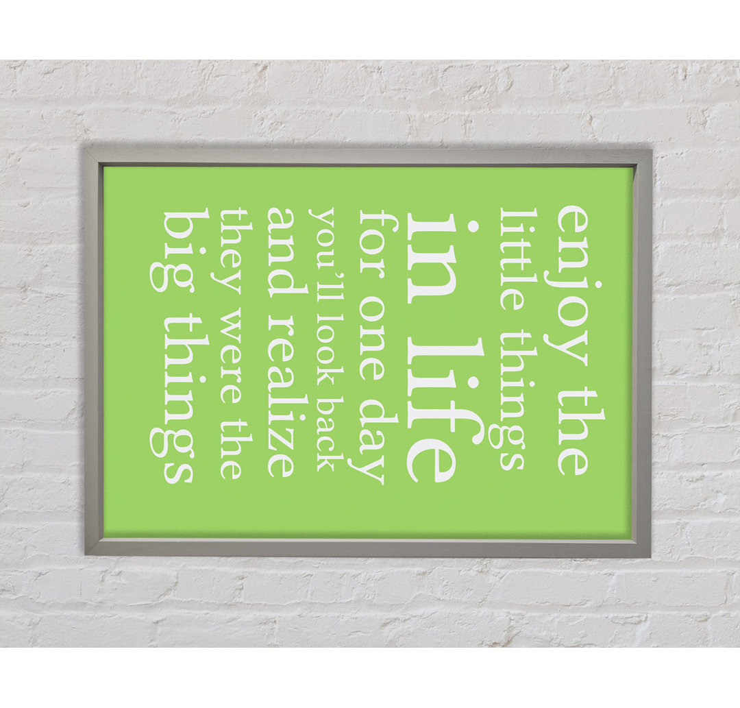 Enjoy The Little Things In Life Lime Green - Einzelner Bilderrahmen Typografie auf Leinwand