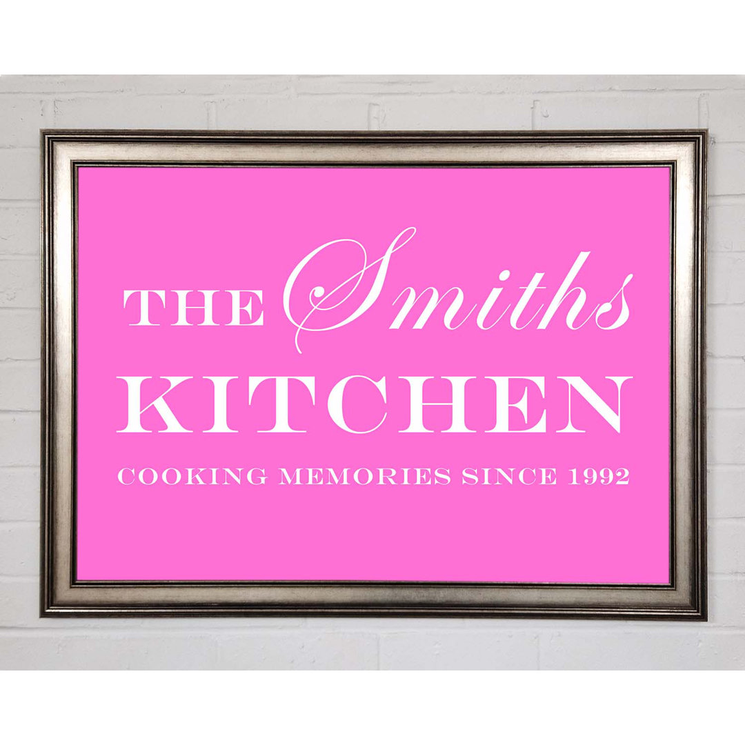 Gerahmtes Poster Kitchen Quote Your Family Name and Date Kitchen Vivid Pink